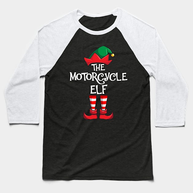 Motorcycle Elf Matching Family Christmas Baseball T-Shirt by hazlleylyavlda